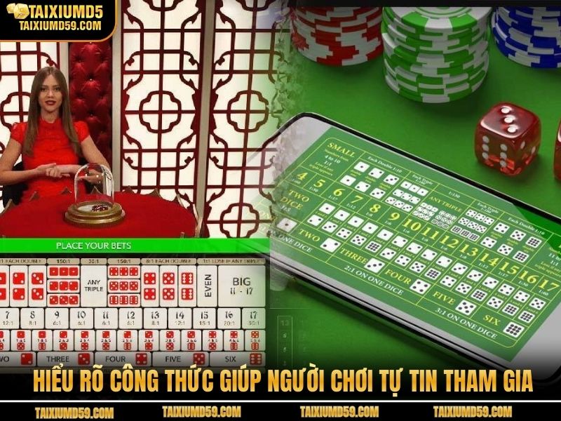 Hiểu rõ công thức giúp người chơi tự tin tham gia